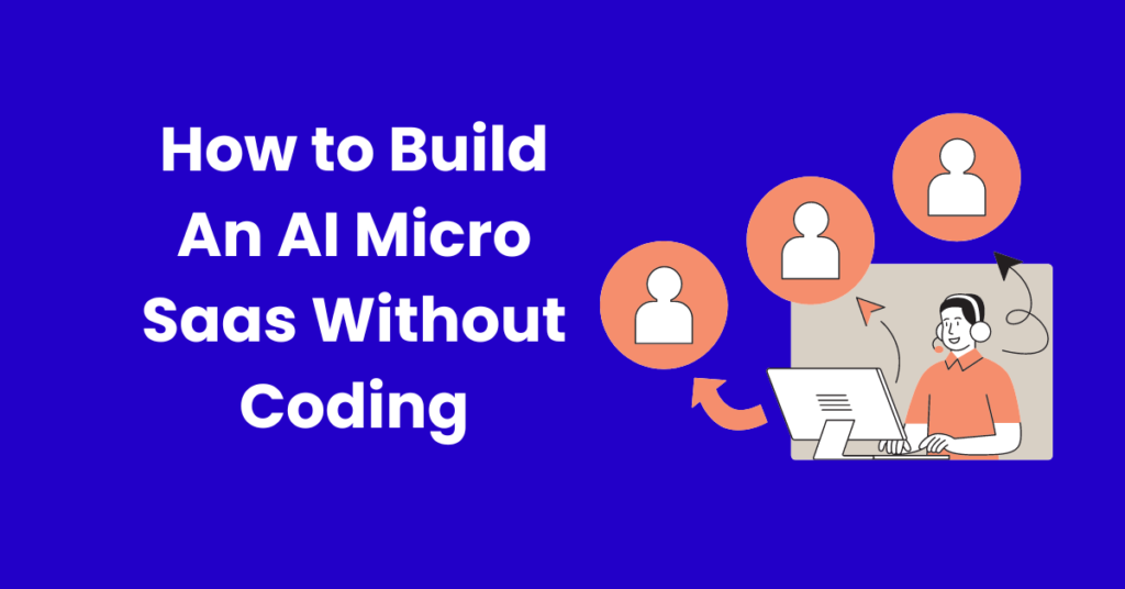 Micro Saas Without Coding