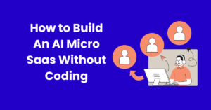 Micro Saas Without Coding