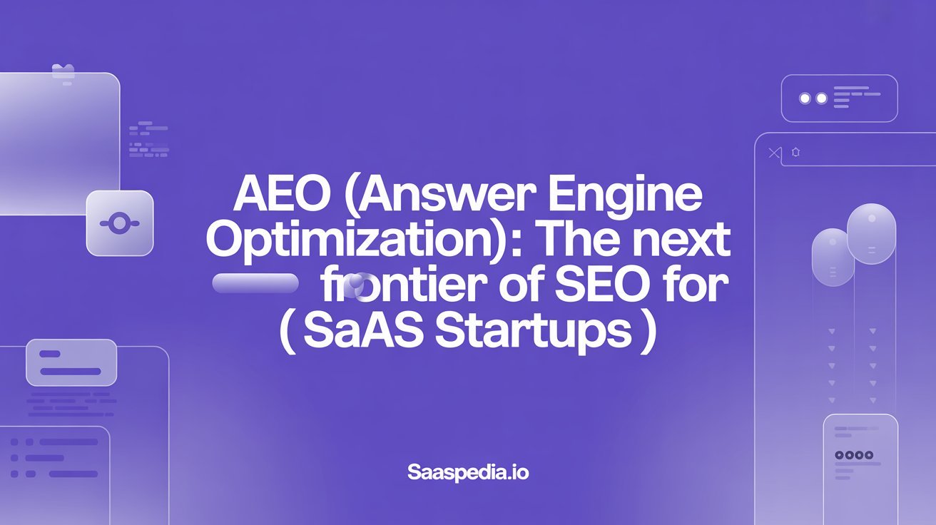 AEO (Answer Engine Optimization)