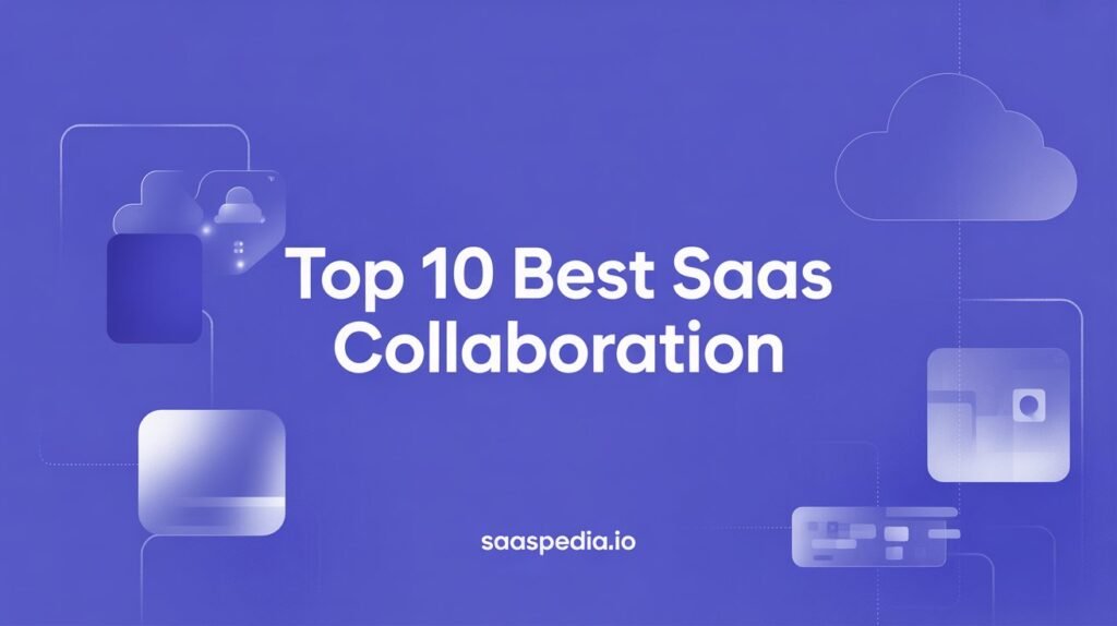 SaaS Collaboration Tools