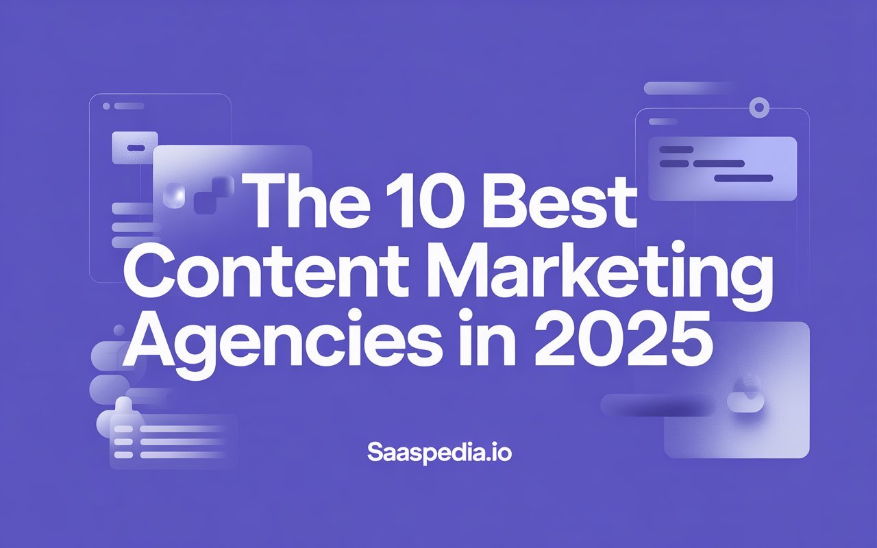 The 10 Best Content Marketing Agencies in 2025