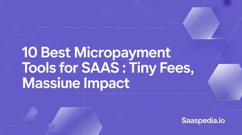 Best Micropayment Tools