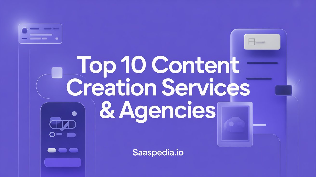 Top 10 Content Creation Services & Agencies