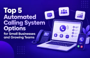 Automated Calling System Options