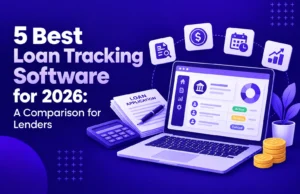5 Best Loan Tracking Software for 2026: A Comparison for Lenders
